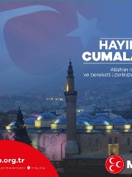 Hayırlı Cumalar - MHP İstanbul